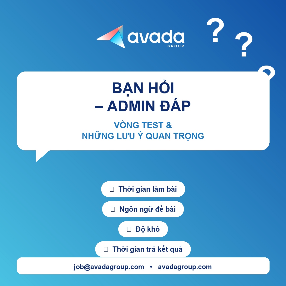 [Bạn Hỏi – Admin Đáp] Vòng Test & Những Lưu Ý Quan Trọng